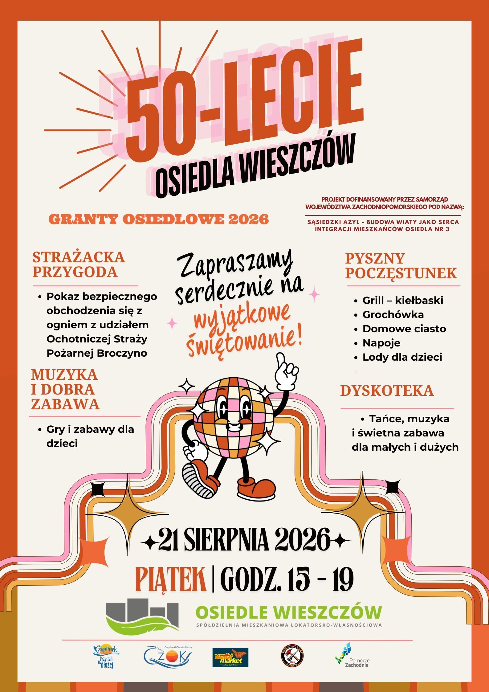 plakat z informacją o pikniku w dniu 21 sierpnia 2026 r. w ramach Grantów Osiedlowych 2026 informacja o 50 leciu Osiedla Wieszczów w Czaplinku