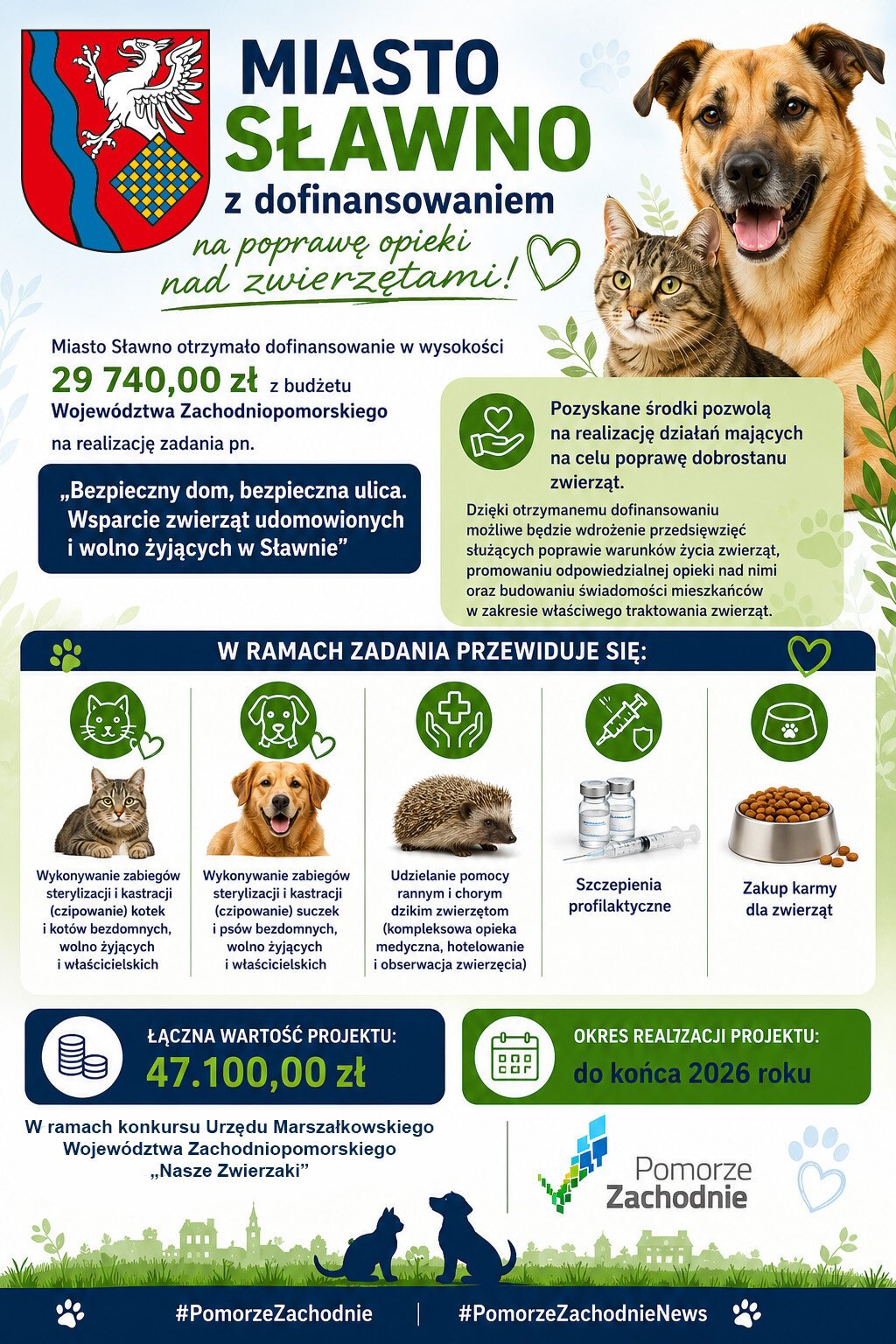 plakat z informacja o dofinansowaniu gminy Sławno z budżetu Wojeództwa Zachodniopomorskiego na poprawę opieki nad zwierzętami, na zdjęciu pies i kot , akcja trwa do końca 2026 roku